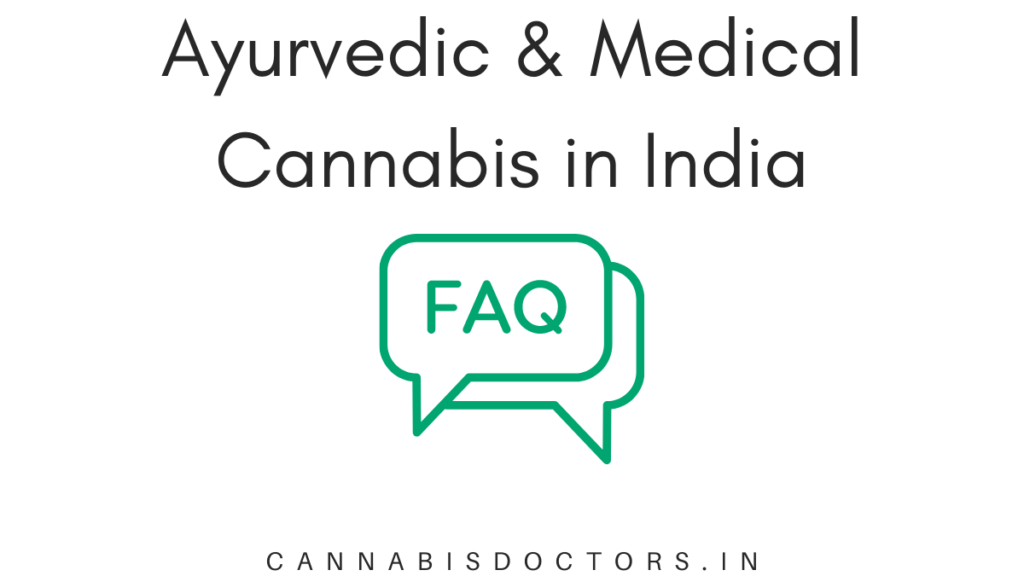 Ayurvedic & Medical Cannabis in India