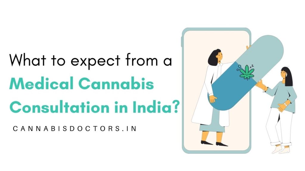 Medical Cannabis Consultation in India