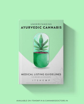 Ayurvedic Cannabis Medical Listing Guidelines (Free E Book)